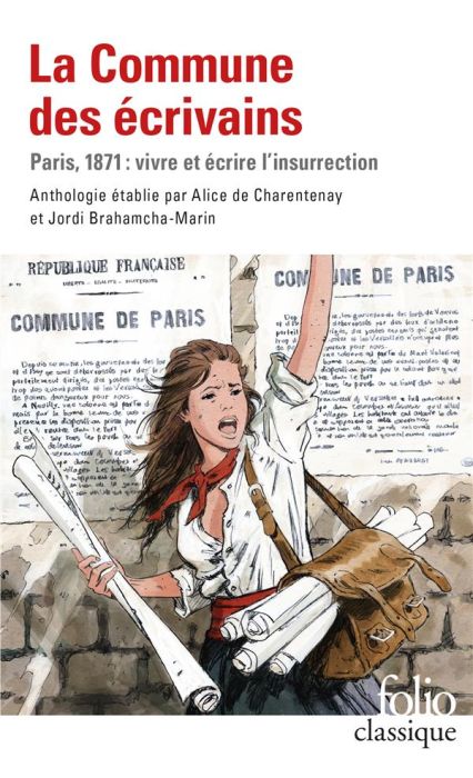 Emprunter La Commune des écrivains. Paris, 1871 : vivre et écrire l'insurrection livre