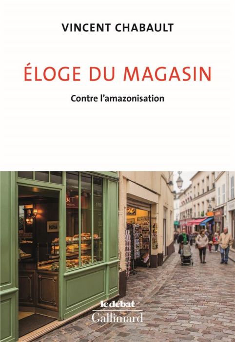 Emprunter Eloge du magasin. Contre l’Amazonisation livre