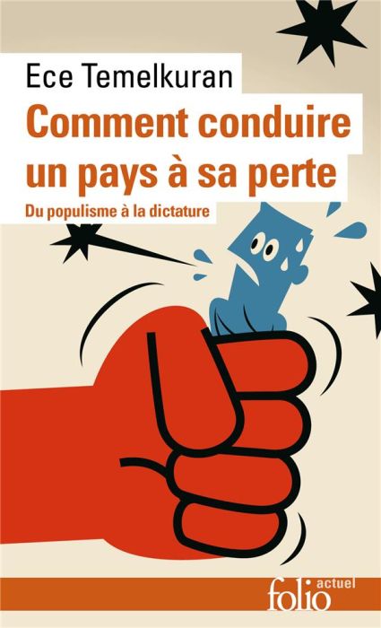 Emprunter Comment conduire un pays à sa perte. Du populisme à la dictature livre