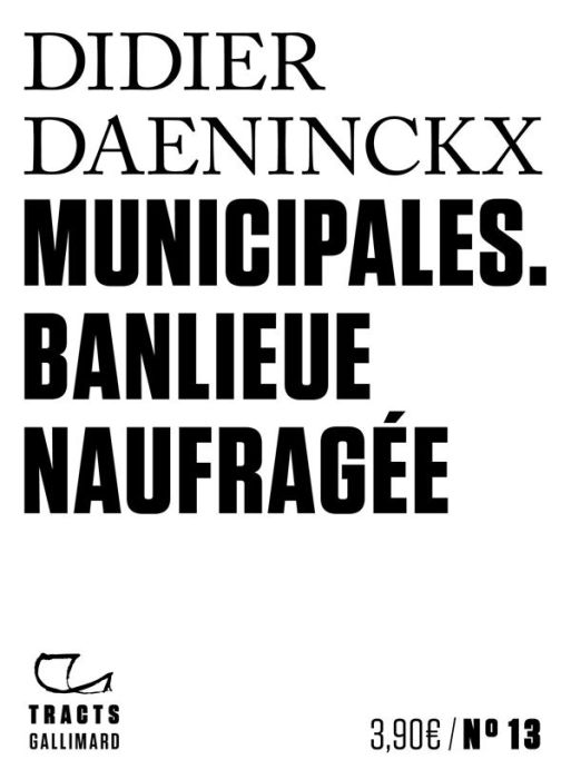 Emprunter Municipales. Banlieue naufragée livre