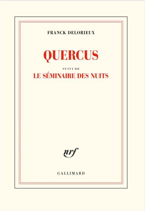 Emprunter Quercus. Suivi de Le séminaire des nuits livre