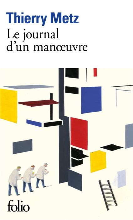 Emprunter Le journal d'un manoeuvre livre