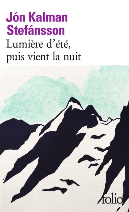 Emprunter Lumière d'été, puis vient la nuit livre