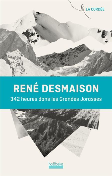 Emprunter 342 heures dans les Grandes Jorasses livre