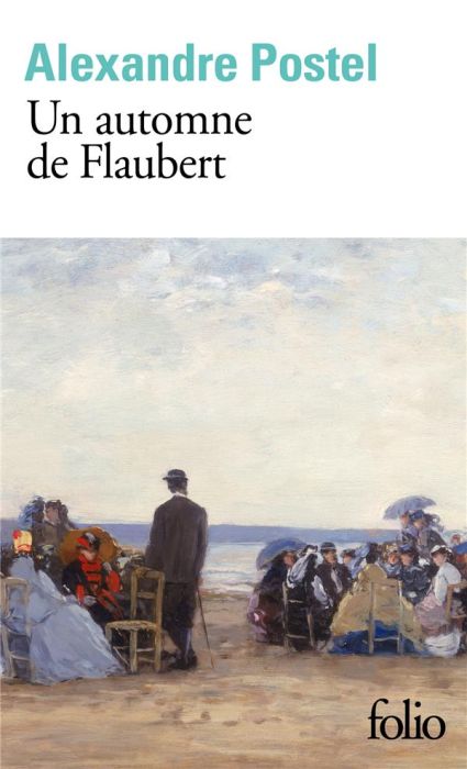 Emprunter Un automne de Flaubert livre