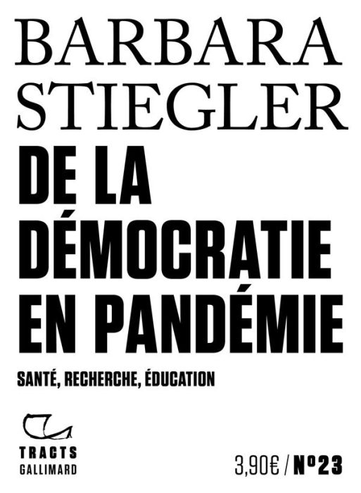 Emprunter De la démocratie en pandémie. Santé, recherche, éducation livre