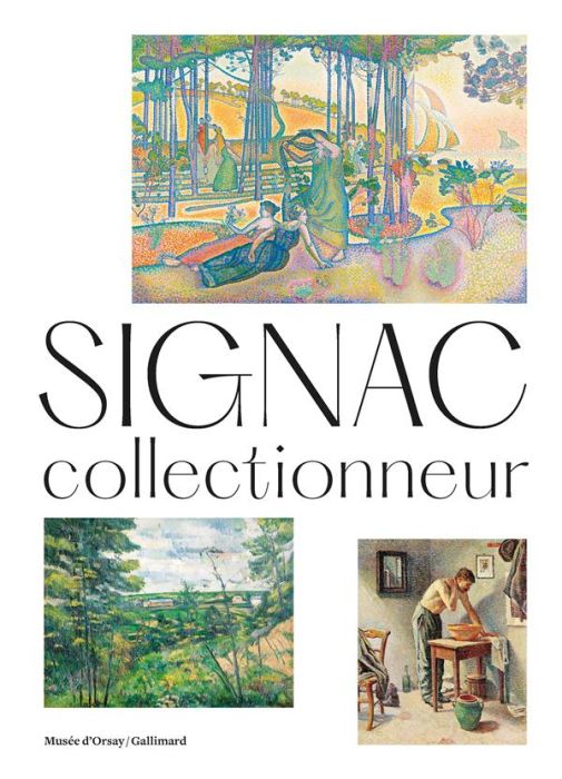 Emprunter Signac collectionneur livre