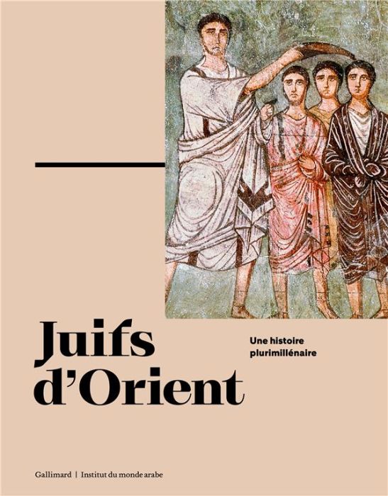 Emprunter Juifs d'Orient. Une histoire plurimillénaire livre