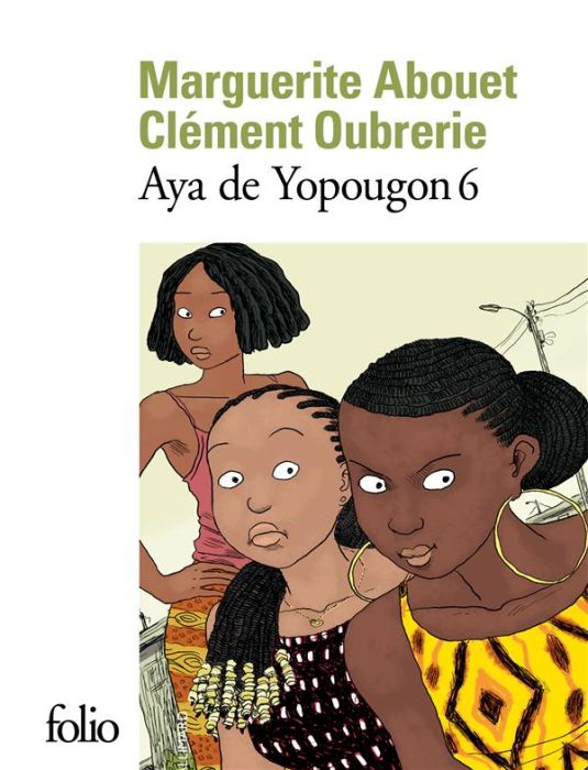 Emprunter Aya de Yopougon Tome 6 livre