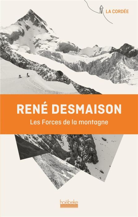 Emprunter Les forces de la montagne livre