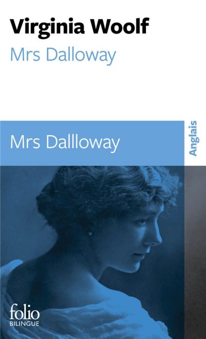 Emprunter Mrs Dalloway. Edition bilingue français-anglais livre