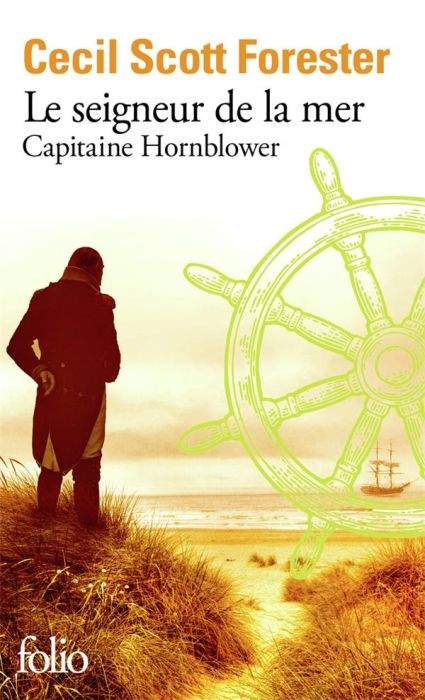 Emprunter Capitaine Hornblower Tome 4 : Le seigneur de la mer livre