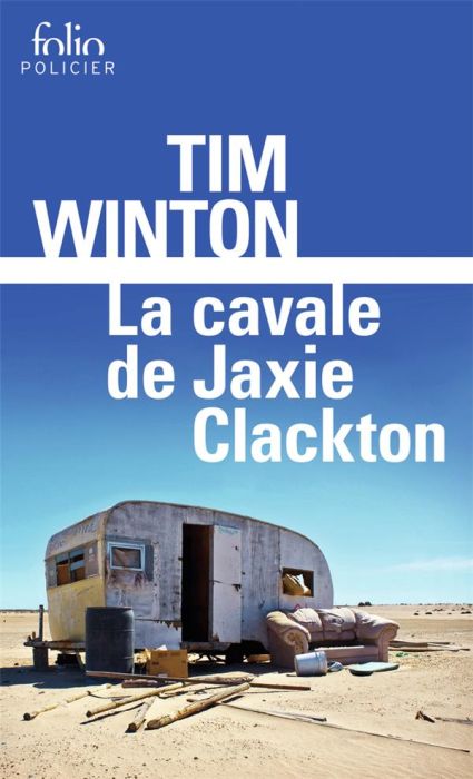 Emprunter La cavale de Jaxie Clackton livre