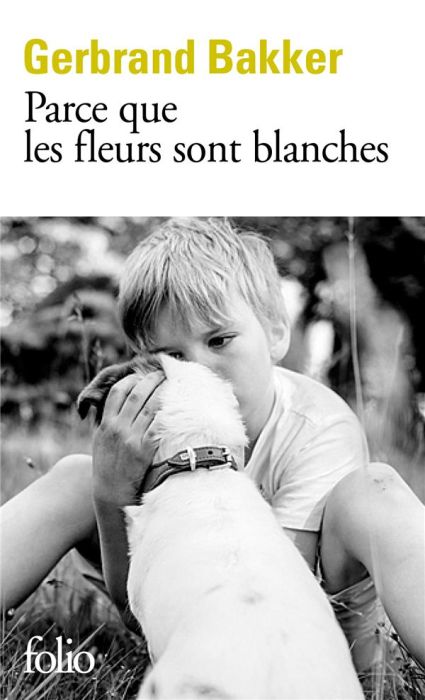 Emprunter Parce que les fleurs sont blanches livre