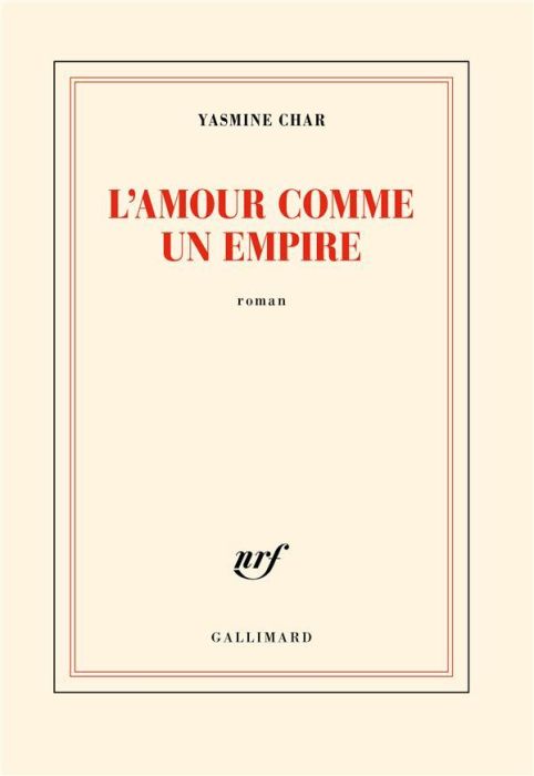 Emprunter L'amour comme un empire livre