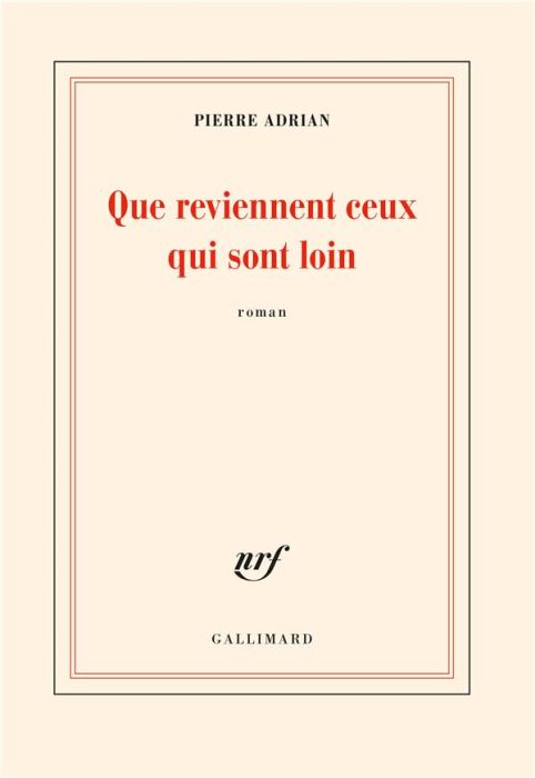 Emprunter Que reviennent ceux qui sont loin livre