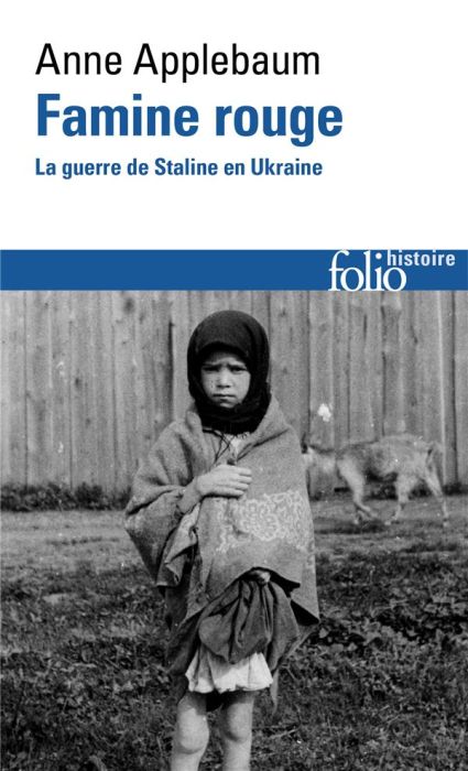 Emprunter Famine rouge. La guerre de Staline en Ukraine livre