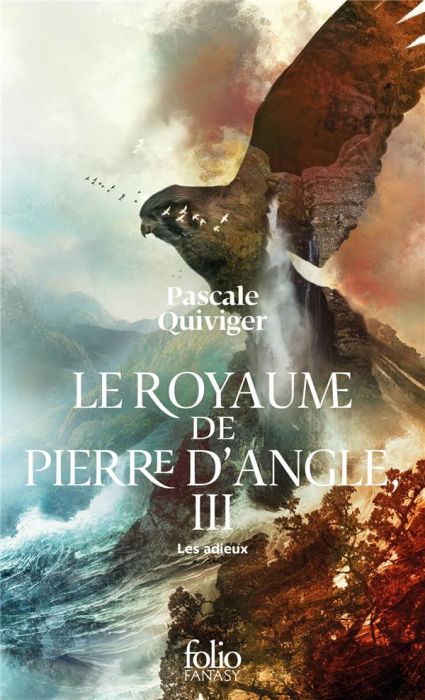 Emprunter Le royaume de Pierre d'Angle Tome 3 : Les adieux livre