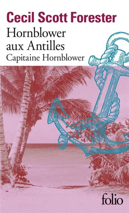 Emprunter Capitaine Hornblower : Hornblower aux Antilles livre