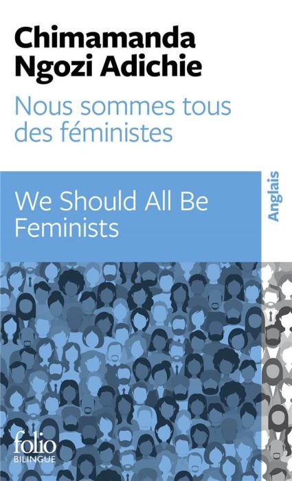 Emprunter Nous sommes tous des féministes. Edition bilingue français-anglais livre