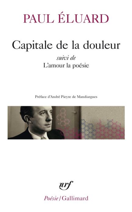 Emprunter Capitale de la douleur. Suivi de L'amour la poésie livre