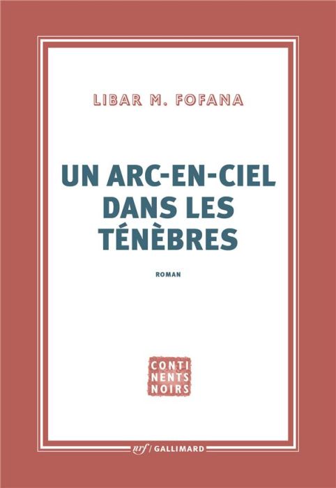 Emprunter Un arc-en-ciel dans les ténèbres livre