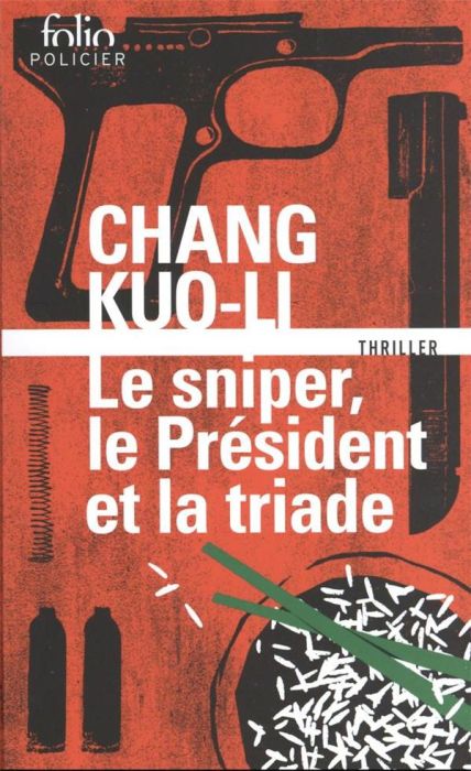 Emprunter Le sniper, le Président et la triade livre