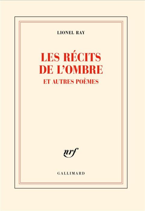 Emprunter Les récits de l’ombre et autres poèmes livre