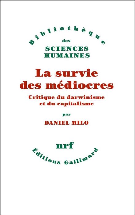 Emprunter La survie des médiocres. Critique du darwinisme et du capitalisme livre