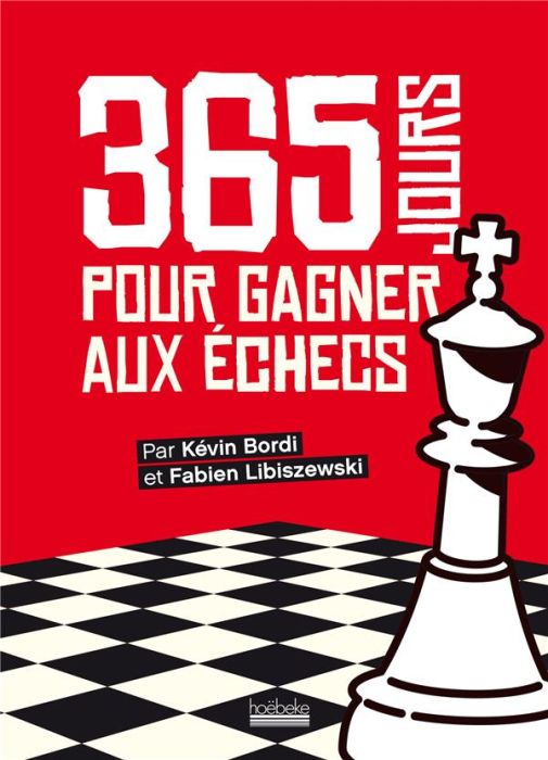 Emprunter 365 jours pour gagner aux échecs livre