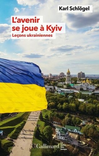 Emprunter L'avenir se joue à Kyiv. Leçons ukrainiennes livre