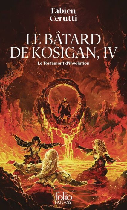 Emprunter Le bâtard de Kosigan Tome 4 : Le Testament d'involution livre