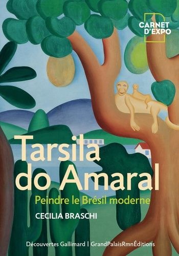 Emprunter Tarsila do Amaral. Peindre le Brésil moderne livre