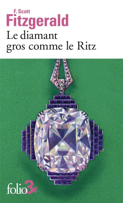 Emprunter Le diamant gros comme le Ritz livre