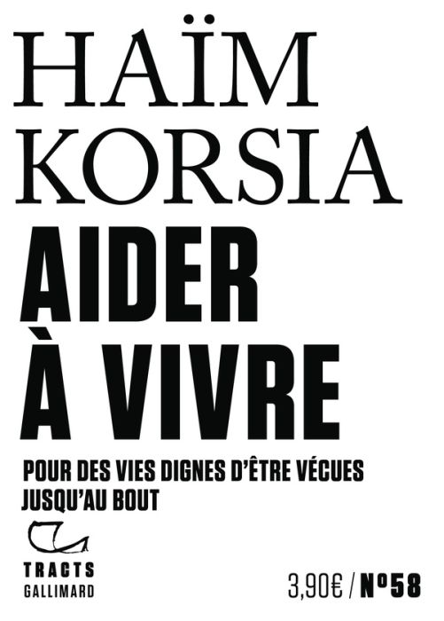 Emprunter Aider à vivre. Pour des vies dignes d'être vécues jusqu'au bout livre