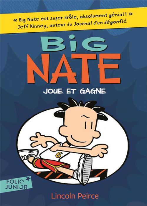 Emprunter Big Nate Tome 6 : Big Nate joue et gagne livre