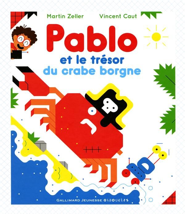 Emprunter Pablo et le trésor du crabe borgne livre