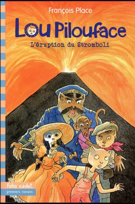 Emprunter Lou Pilouface Tome 8 : L'éruption du Stromboli livre