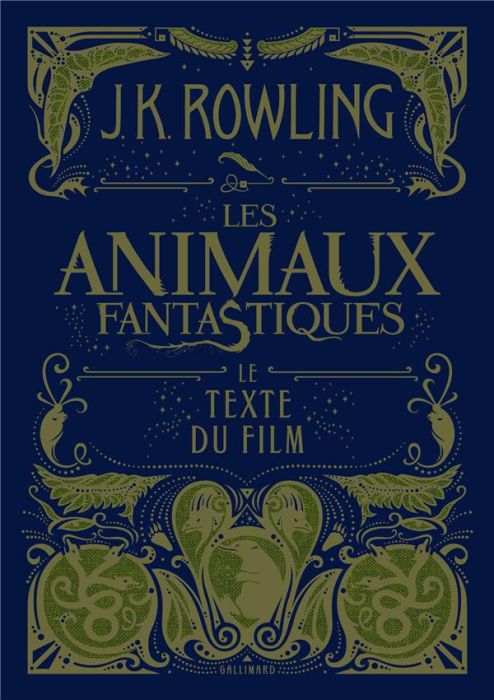 Emprunter Les animaux fantastiques. Le texte du film livre