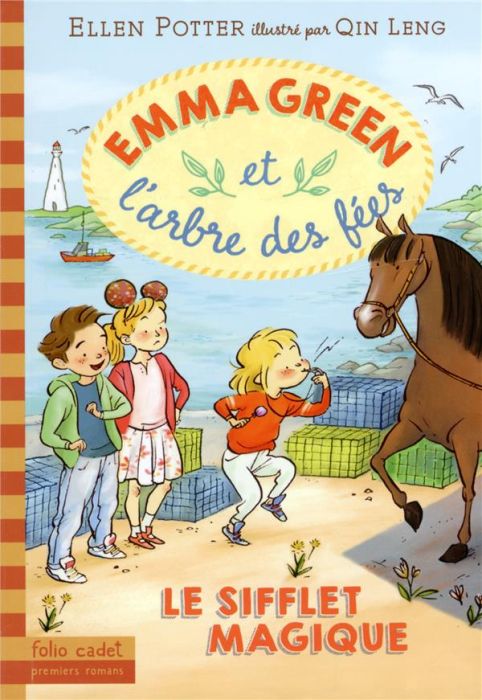 Emprunter Emma Green et l'arbre des fées Tome 3 : Le sifflet magique livre