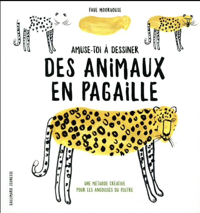 Emprunter Amuse-toi à dessiner des animaux en pagaille. Une méthode créative pour les angoissés du feutre livre