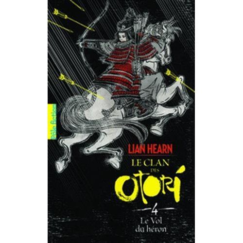 Emprunter Le Clan des Otori Tome 4 : Le vol du héron livre