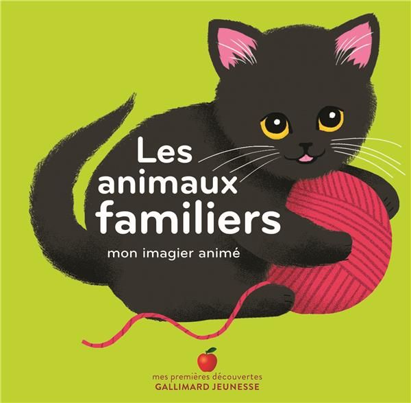 Emprunter Les animaux familiers. Mon imagier animé livre