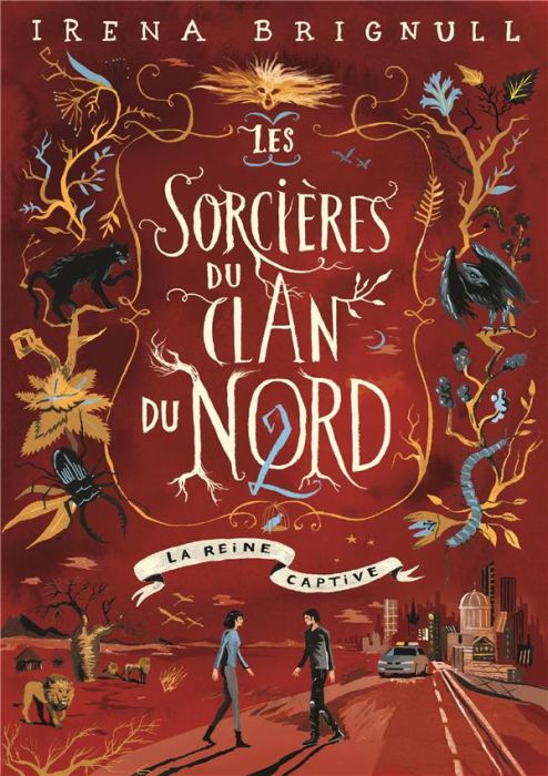 Emprunter Les sorcières du Clan du Nord Tome 2 : La reine captive livre