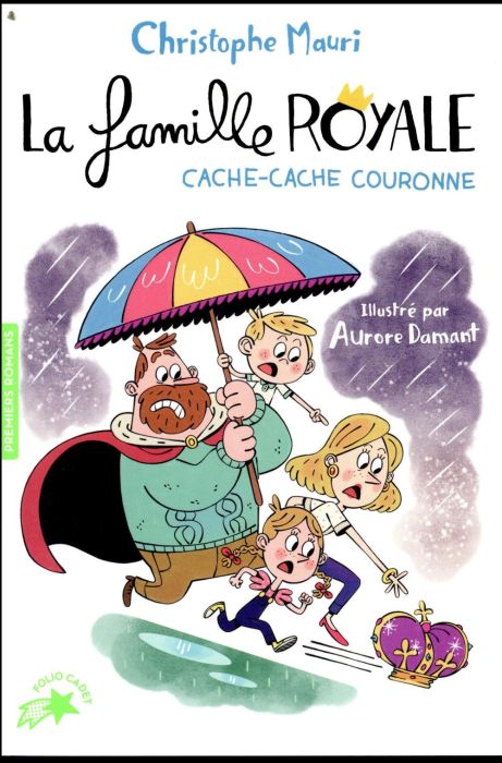 Emprunter La famille royale Tome 5 : Cache-Cache Couronne livre