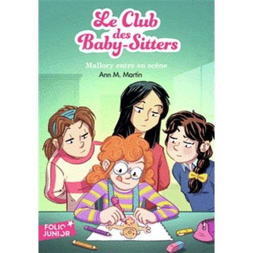 Emprunter Le Club des Baby-Sitters Tome 14 : Mallory entre en scène livre