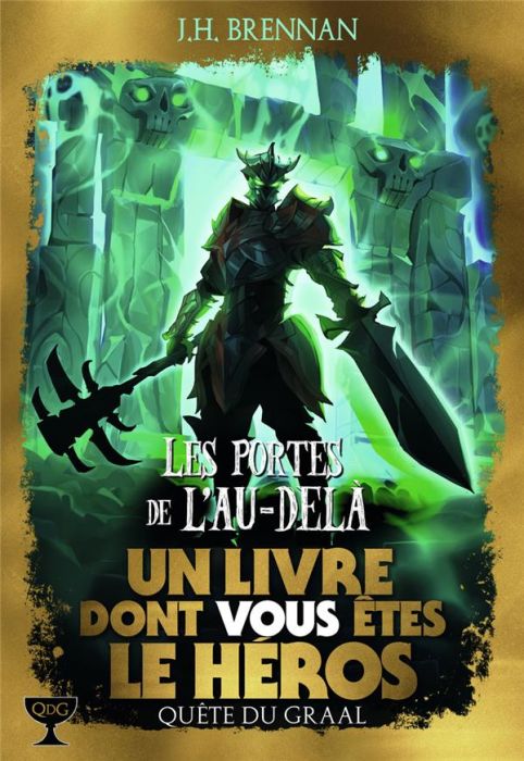 Emprunter Quête du Graal Tome 3 : Les portes de l'au-delà livre