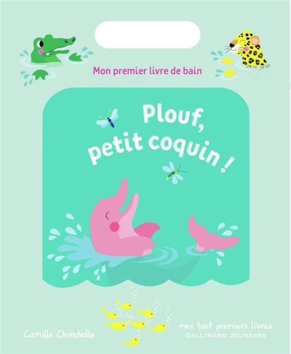 Emprunter Les petits coquins : Plouf, petit coquin ! Mon premier livre de bain livre