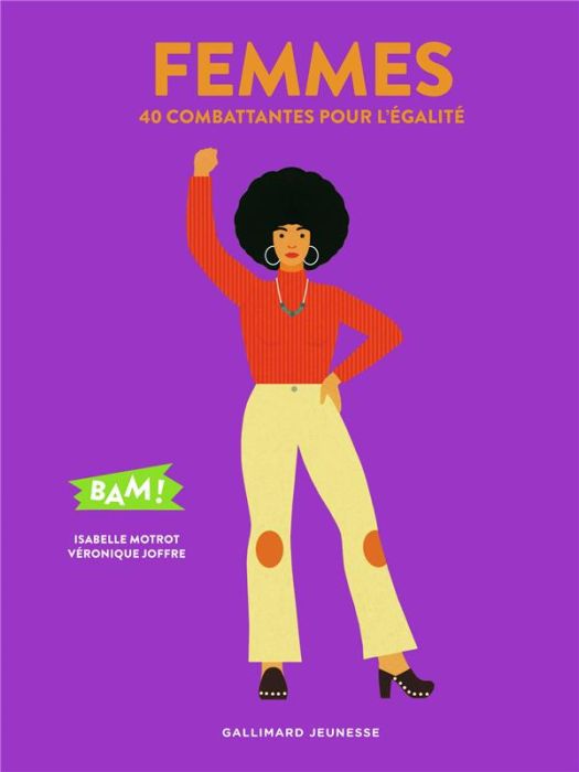 Emprunter Femmes. 40 combattantes pour l'égalité livre