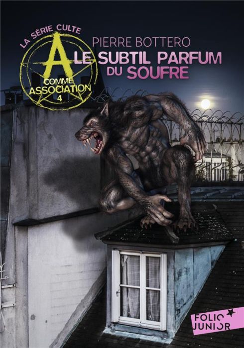 Emprunter A comme Association Tome 4 : Le subtil parfum du soufre livre